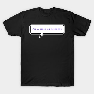 Im a mess in distress - Lesserafim T-Shirt